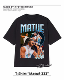 T-SHIRT MATUE 333